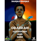 Odaedah Guardians and Gods