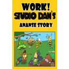 Work! Studio Dan Ananse Story